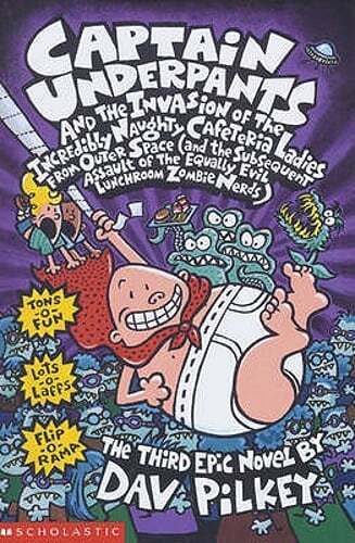 Captain Underpants and the Invasion of the Incredibly Naughty Cafeteria Ladies