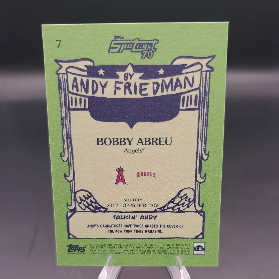 2021 Topps x Spotlight 70 Bobby Abreu #7 by Andy Friedman Base card ANGELES 🔥 - Image 2 of 2