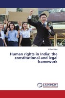 M Ravi Babu | Human Rights In India: The Constitutional And Legal Framework