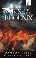 Dameon Gibbs (U. A.) | Rise Of The Phoenix | Taschenbuch | Englisch (2025)