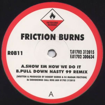 Friction Burns - Show Em How We Do It - UK 12'' Vinyl - 2000 - Friction Burns