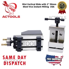 New Mini Vertical Slide with  Steel Vice Instant Milling 2" 50mm USA  ACTOOLS