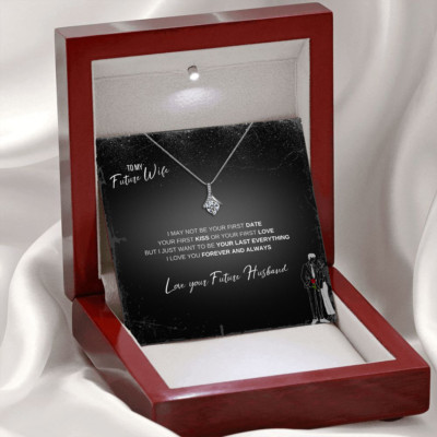 To My Future Wife, Fiance, Love Necklace, Engagement Gift, Valentines Day