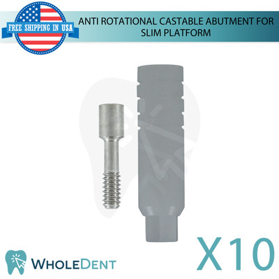 10x Anti Rotational Castable Prosthetic Ø3.0mm Slim Platform Int Hex 2.0mm