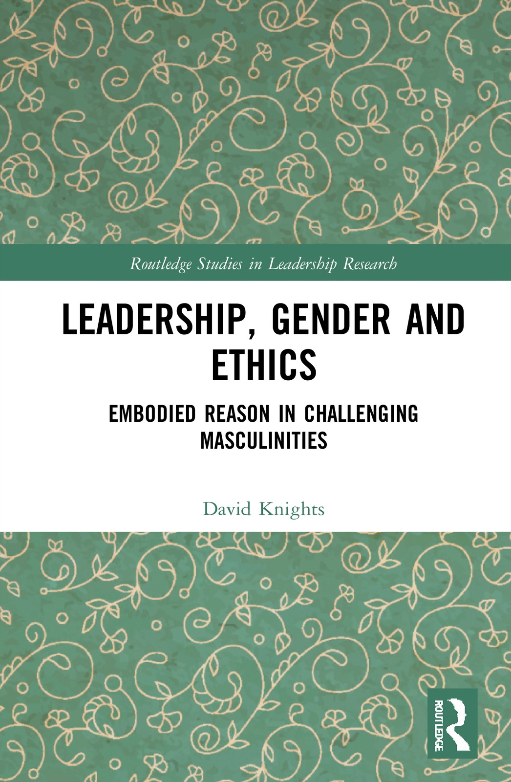 Leadership, Gender and Ethics: Embodied Reason , Knights.. - Image 4