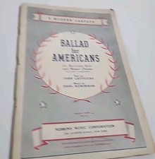 Ballad For Americans A Modern Cantata John Latouche & Earl Robinson Made In USA