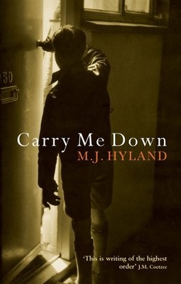 Carry Me Down,Maria Hyland