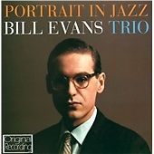 Bill Evans - Portrait in Jazz (2013)
