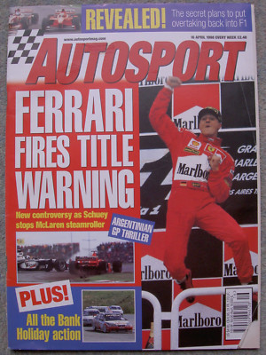 Autosport (16 April 1998) Argentine Grand Prix, Franchitti,Sarrazin, Rydell BTCC