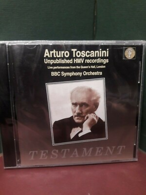 Arturo Toscanini Unpublished HMV Recordings