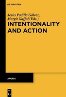Intentionality And Action Margit Gaffal