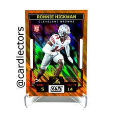 2023 Panini Score Football RONNIE HICKMAN #368 RC Lava Parallel SP /565 BROWNS