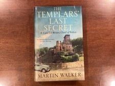 Martin Walker / The Templar's Last Secret signed 1st Edition 2017