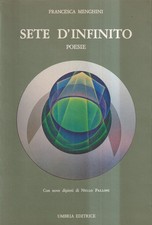 Sete D'Infinito - Menghini - Umbrien - 1. Auflage - 1982