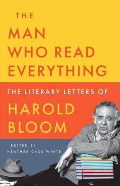 The Man Who Read Everything: The Literary Letters by Harold Bloom | HB | 2026 - Image 2