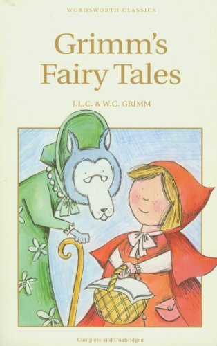 Grimm's Fairy Tales (Wordsworth's Children's Classics) By Jacob Grimm,Wilhelm G