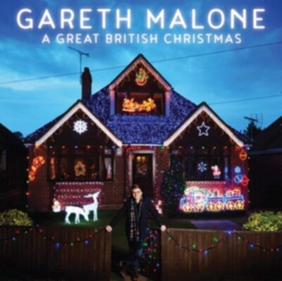 New & Sealed - A Great British Christmas - Gareth Malone Voices Choirs Local