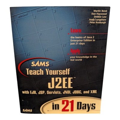 Sams Teach Yourself J2EE in 21 Days Paperback Tech Book