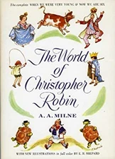 The World of Christopher Robin Hardcover A. A. Milne
