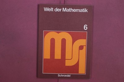 353496 WELT DER MATHEMATIK Schroedel Schulbuchverlag 6. Schuljahr