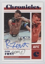 2023 Panini Chronicles UFC Signatures Blue 40/49 Rob Font #CS-RFT Auto ne5