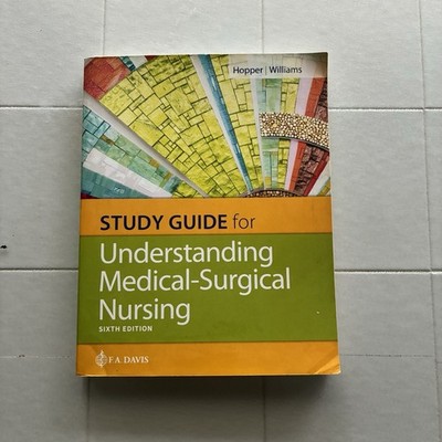 Medical-Surgical Nursing Study Guide 6th Edition Understanding Textbook FA Davis