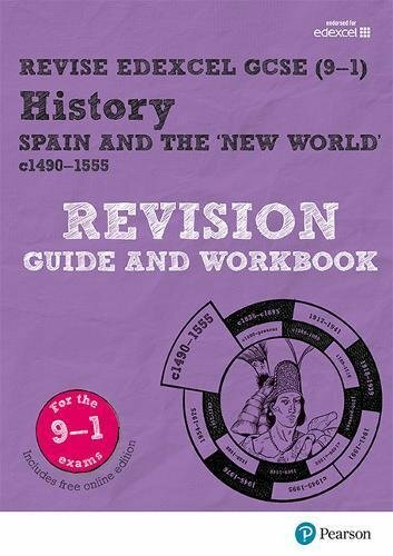 Revise Edexcel GCSE (9-1) History Spain and the New World Revision Guide and .