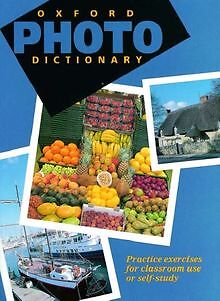 Oxford Photo Dictionary : Einsprachige Ausgabe: Practice... | Buch | Zustand gut