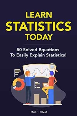 Learn Statistics Today: 50 Solved - Paperback, by Wizo Math - Very Good