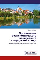 Organizaciq GeoäKologicheskogo Monitoringa W Gorodskoj Srede Elena Fatnewa
