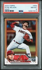 2023 TOPPS GOLD #459 RYNE NELSON ROOKIE RC 917/2023 PSA 8