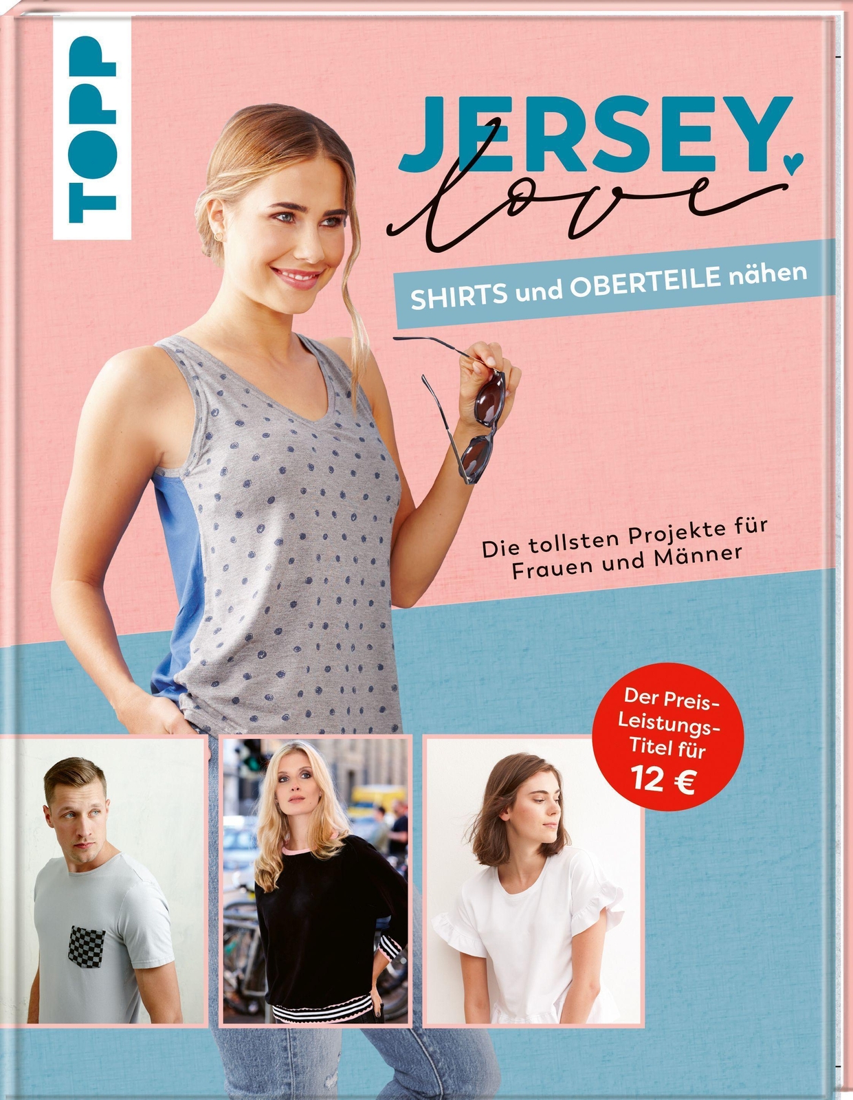 Thumbnail - Jersey Love - Shirts Und Oberteile Nähen Frechverlag