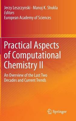 Practical Aspects of Computational Chemistry II: An Overview of the Last Two Dec