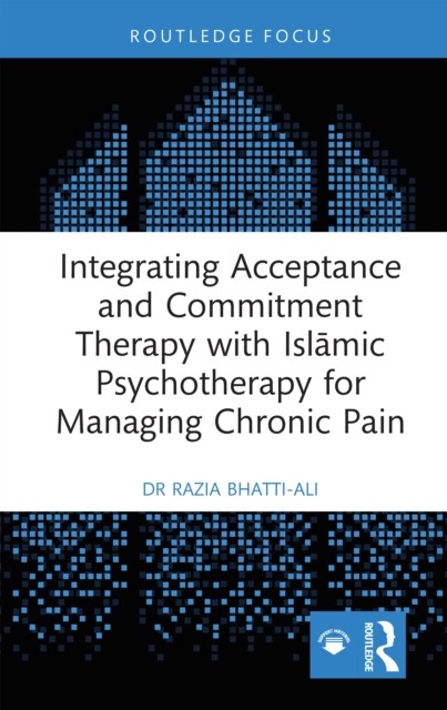Integrating Acceptance & Commitment Ther