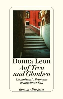 Auf Treu und Glauben: Commissario Brunettis neunzehnter Fall: Commissario Brunet