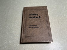 AWS Welding Handbook,  volume 5, 7th edition ...