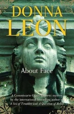 About Face (Commissario Guido Brunetti Mystery) - Paperback - GOOD