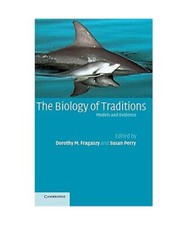The Biology of Traditions: Models and Evidence