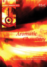 Image of Aromatic Chemistry (Tutorial Chemistry Texts) - Paperback NEW Hepworth, J.D. 200