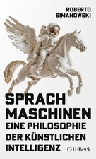 Roberto Simanowski / Sprachmaschinen: Eine Ph...