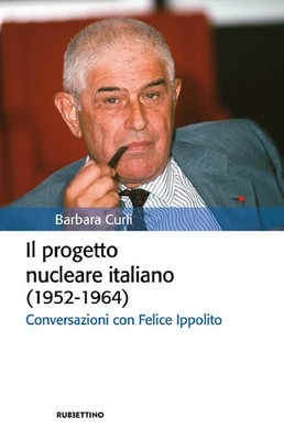 Barbara Curli Il progetto nucleare italiano (1952-1964). (Paperback) (UK IMPORT)