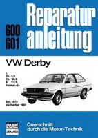 VW Derby Januar 1978 Bis Herbst 1981 | Taschenbuch | Deutsch (2017) | 150 S.