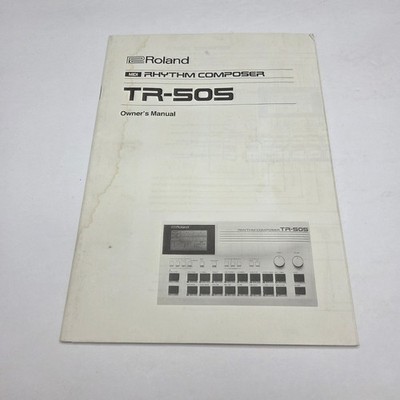 Roland TR-505 Rhythm Composer Owner's Manual Vintage MIDI Drum Machine Guide