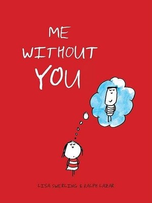 Lisa Swerling Ralph Lazar Me Without You (Gebundene Ausgabe)