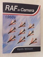 RAF in Camera: 1960s by Keith Wilson (2015, Hardcover)