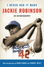 I Never Had It Made: An Autobiography of Jackie Robinson - Paperback - VERY GOOD