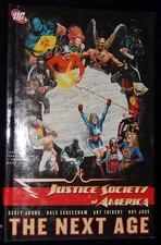 Justice Society America The Next Age Heroes Are Here Vol 1 DC Comics Hardcover