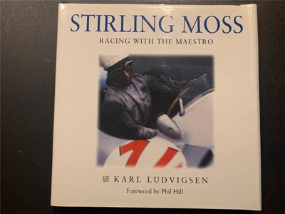 Handsigniertes Stirlingmoos: Rennen mit dem Maestro von Karl Ludvigsen