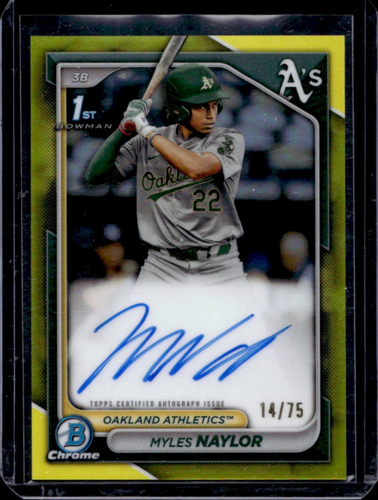2024 Bowman Chrome Myles Naylor Auto Yellow Refractor 1st #14/75