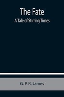 . . . P. R. James | The Fate | Taschenbuch | Englisch (2021) | Alpha Editions